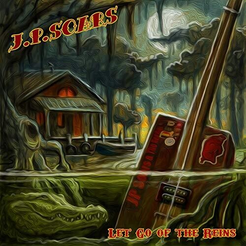 Soars,j.p. - Let Go Of The Reins - Music CD