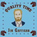 Gaffigan,jim - Quality Time - Music CD