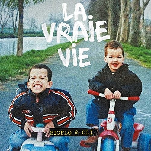 Bigflo & Oli - La Vraie Vie - Music CD