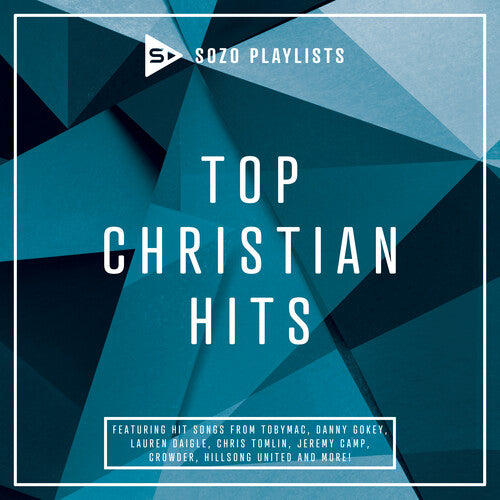 Sozo Playlists: Top Christian Hits / Various - Sozo Playlists: Top Christian Hits / Various - Music CD