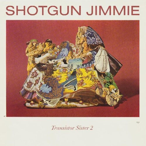 Shotgun Jimmie - Transistor Sister 2 - Vinyl Record