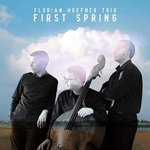 Hoefner,florian - First Spring - Music CD
