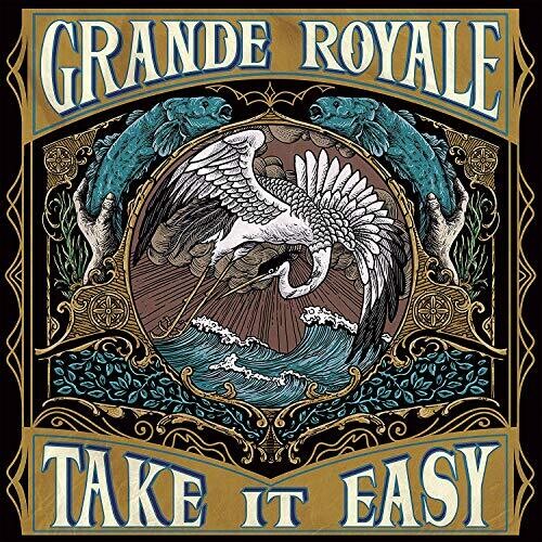 Grande Royale - Take It Easy - Vinyl Record