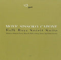 Moye / Sissoko / Capone - Folk Bass Spirit Suite - Music CD