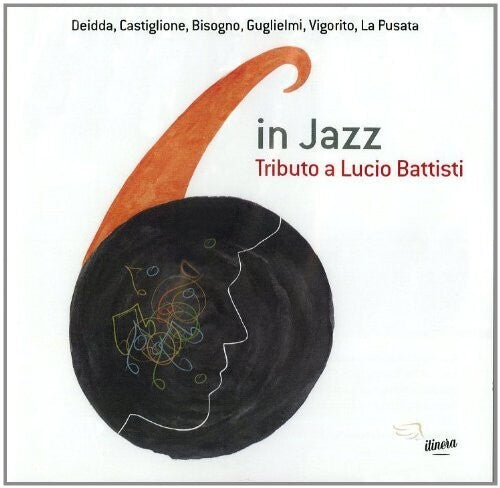 Six In Jazz - Tributo A Lucio Battisti - Music CD