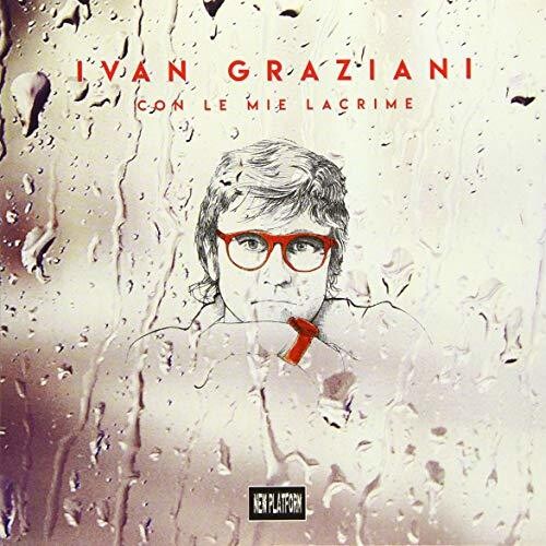 Graziani,ivan - Con Le Mie Lacrime - Vinyl Record