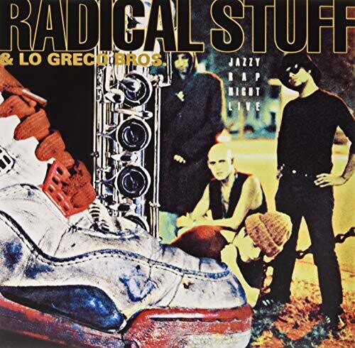 Radical Stuff / Lo Greco Bros - Jazzy Rap Night Live - Vinyl Record