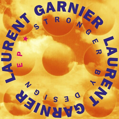 Garnier,laurent - Stronger By Design - Vinyl Record