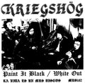 Kriegshog - Paint It Black / White Out - Vinyl Record