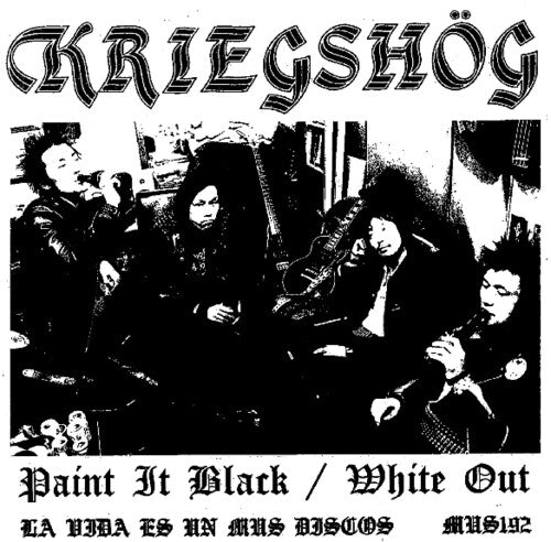 Kriegshog - Paint It Black / White Out - Vinyl Record