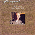 Vigneault,gilles - C'est Ainsi Que J'arrive A Toi - Music CD