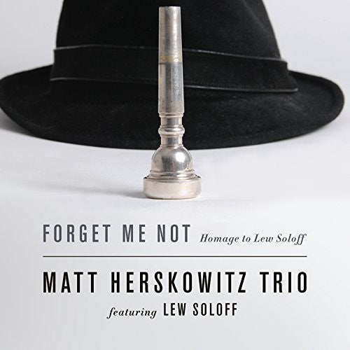 Herskowitz,matt / Soloff,lew - Forget Me Not: Homage To Lew Soloff - Music CD