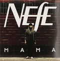 Nefe - Mama - Vinyl Record