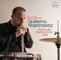 Nojechowicz,guillermo / El Eco - Puerto De Buenos Aires 1933 - Music CD