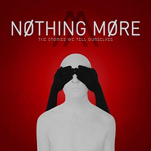 Nothing More - Stories We Tell Ourselves - Music CD