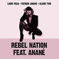 Vega,louie / Adams,patrick / Anane - Rebel Nation - Vinyl Record