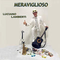 Lamberti,luciano - Meraviglioso - Music CD