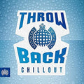 Ministry Of Sound: Throwback Chillout / Various - Ministry Of Sound: Throwback Chillout / Various - Music CD