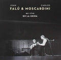 Falu,juan / Moscardini,carlos - Vivo En La Usina - Music CD