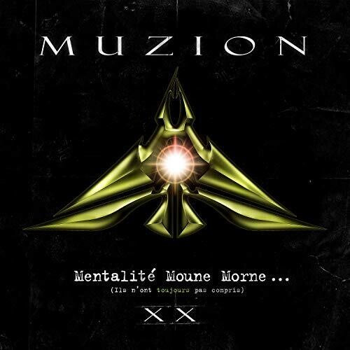 Muzion - Mentalite Moune Morne (ils N'ont Toujours Pas) - Vinyl Record