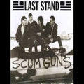Last Stand - Scum Guns - Vinyl Record