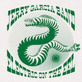 Jerry Garcia - Electric On The Eel: August 10th, 1991