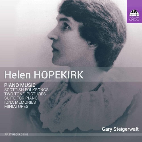 Hopekirk / Steigerwalt - Piano Music - Music CD