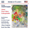 Tsontakis / Krakauer / Miller - Anasa True Colors & Unforgettable - Music CD