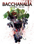 Bacchanalia: You Drink You Die - Bacchanalia: You Drink You Die - DVD