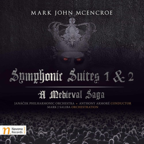Mcencroe / Janacek Philharmonic Orch / Armore - Symphonic Suites 1 & 2 Medieval Saga - Music CD