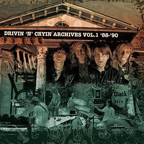 Drivin N Cryin - Archives Volume 1 88-90 - Music CD