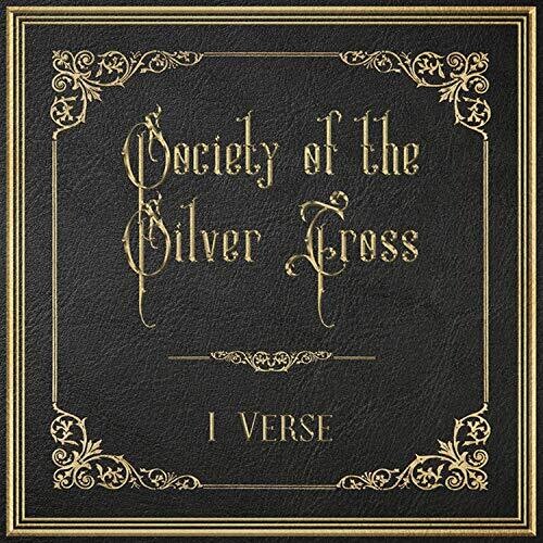 Society Of The Silver Cross - 1 Verse - Music CD