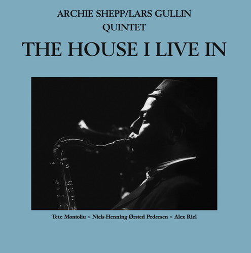 Shepp,archie / Gullin,lars - House I Live In - Vinyl Record