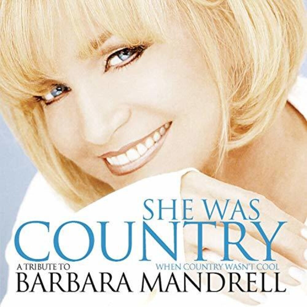 Barbara Mandrell - She Was Country When Country Wasn't Cool Music CD