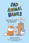 Barker,brooke - Sad Animal Babies - Books