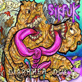 Sikfuk - Diarrhea Duet - Music CD