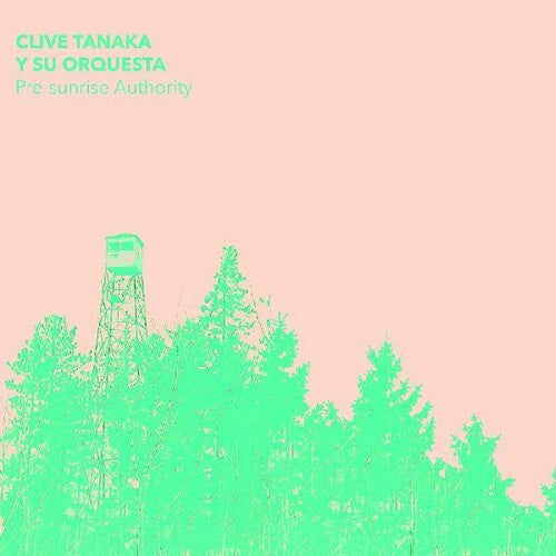Tanaka,clive Y Su Orquesta - Pre-sunrise Authority - Vinyl Record