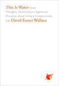 Wallace,david Foster - This Is Water - Books