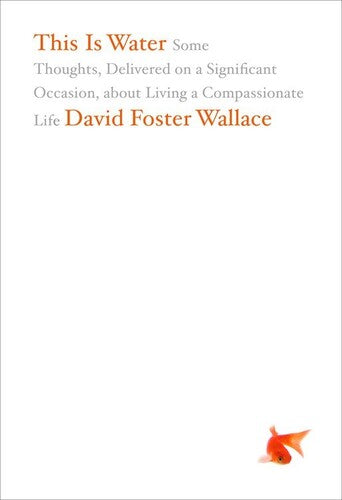 Wallace,david Foster - This Is Water - Books