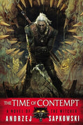 Sapkowski,andrzej / French,david - Time Of Contempt - Books