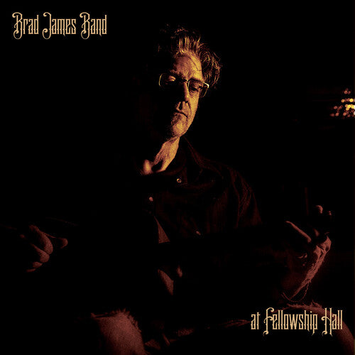 James,brad - At Fellowship Hall - Music CD