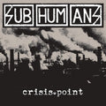 Subhumans - Crisis Point - Music CD