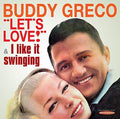 Greco,buddy - Let's Love / Like It Swinging - Music CD