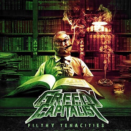 Greedy Capitalist - Filthy Tenacities - Music CD