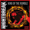 Nightbreak - King Of The Rumble - Music CD