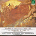 Nuzzoli,daniela / Hernandez / Martorana / Laneri - Obradors: Canciones Clasicas Espanolas - Music CD