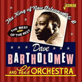 Bartholomew,dave - King Of New Orleans R&b: The Best Of The Rest - Music CD