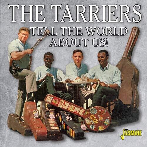 Tarriers - Tell The World About Us - Music CD