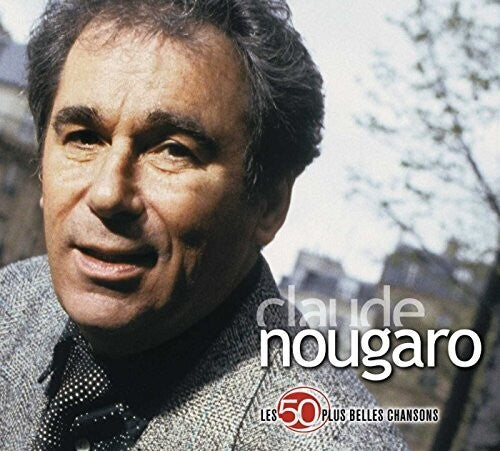 Nougaro,claude - Les 50 Plus Belles Chansons - Music CD