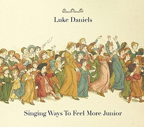 Daniels,luke - Singing Ways To Feel More Junior - Music CD